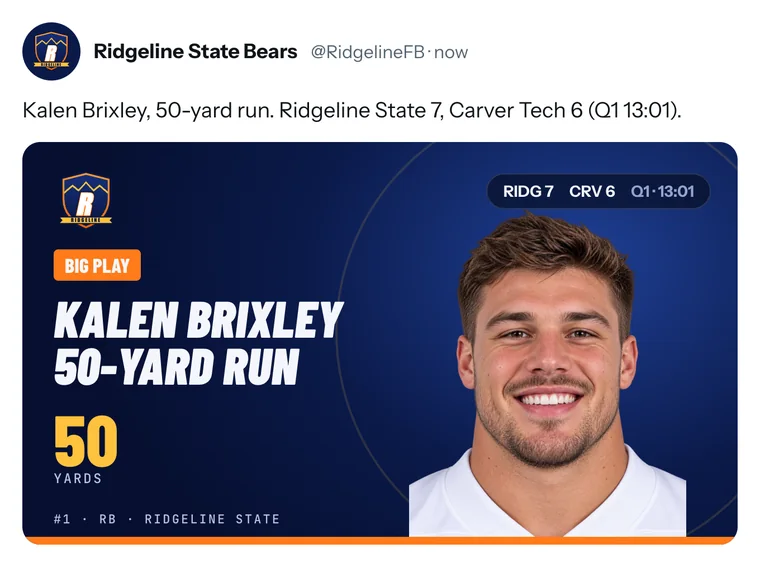 Sample live post on X: Kalen Brixley, 50-yard run, with the score and quarter